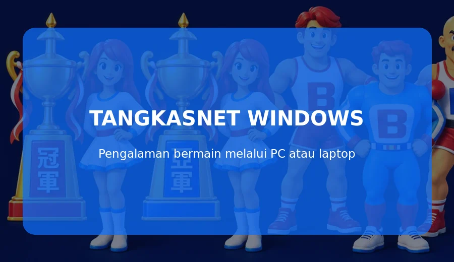 Panduan Instalasi TANGKASNET untuk Windows